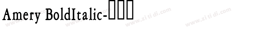 Amery BoldItalic字体转换 Amery BoldItalic字体转换